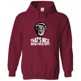 Brown Boy That's Nice Now Feck Off Classic Unisex Kids and Adults Pullover Hoodie For Sitcom Lovers			 									